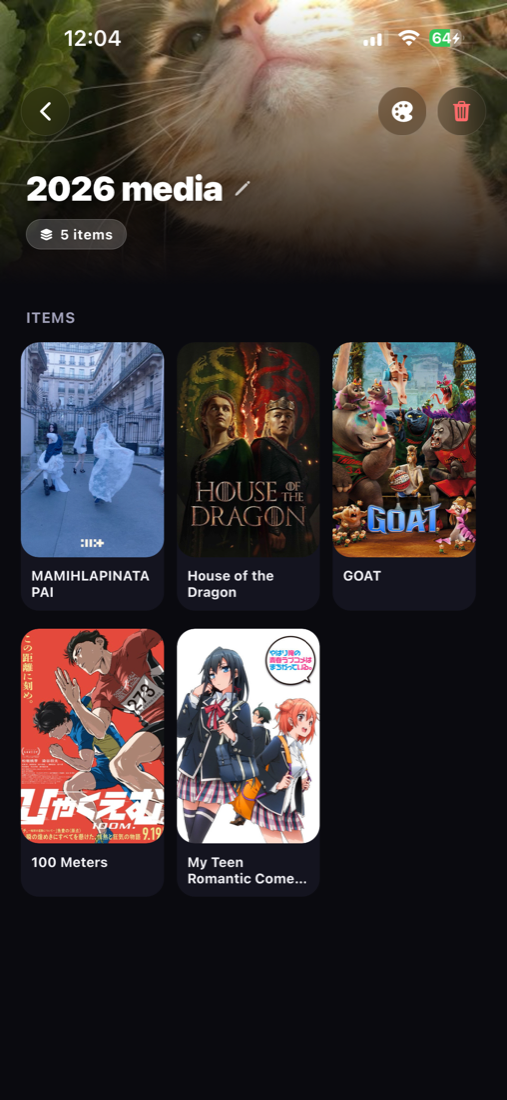 Custom collection 2026 media with 5 items: MAMIHLAPINATAPAI, House of the Dragon, GOAT, 100 Meters, My Teen Romantic Comedy.