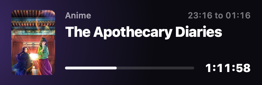 An EyeCandy Live Activity for The Apothecary Diaries, from 23:16 to 01:16, with 1 hour 11 minutes 58 seconds left.