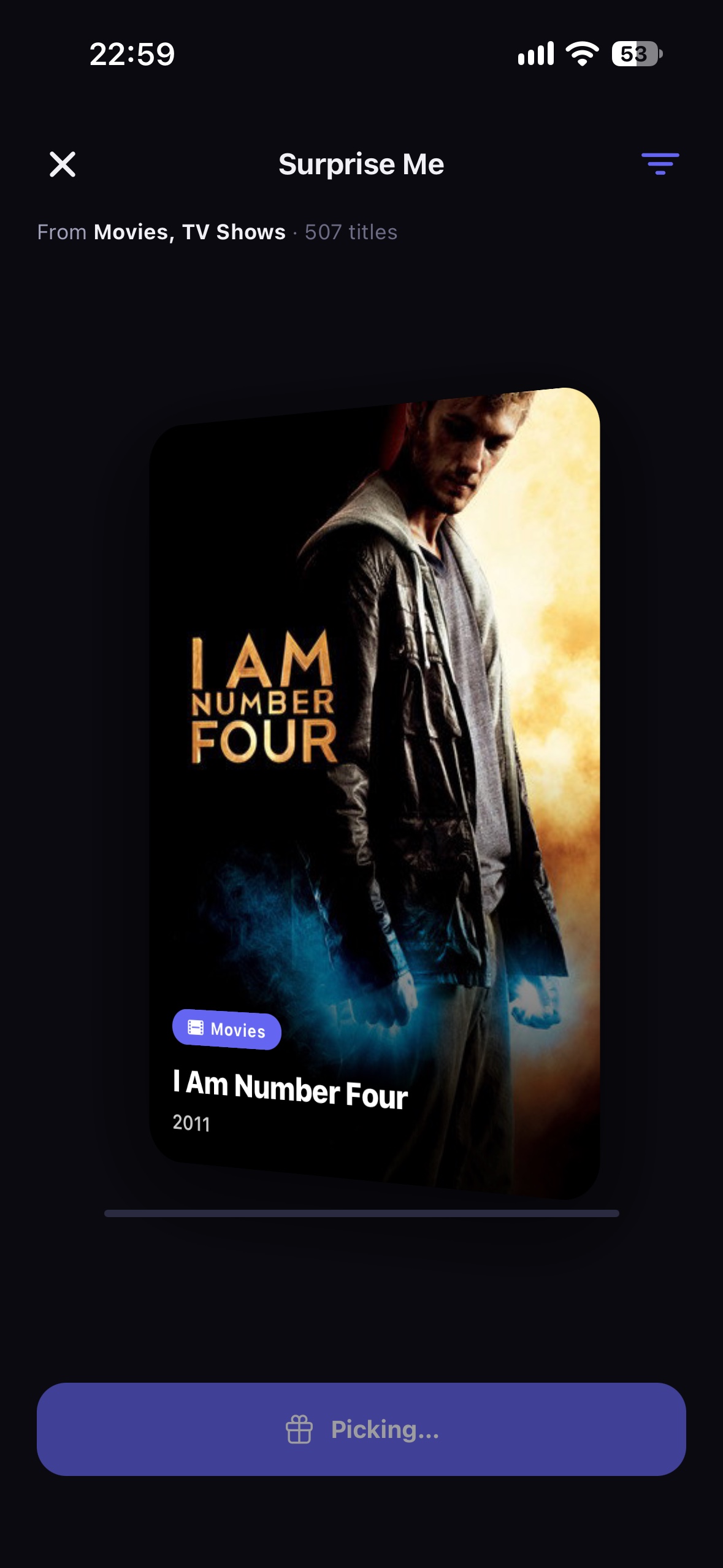Surprise Me picking from 507 films and shows in the library, landing on I Am Number Four.