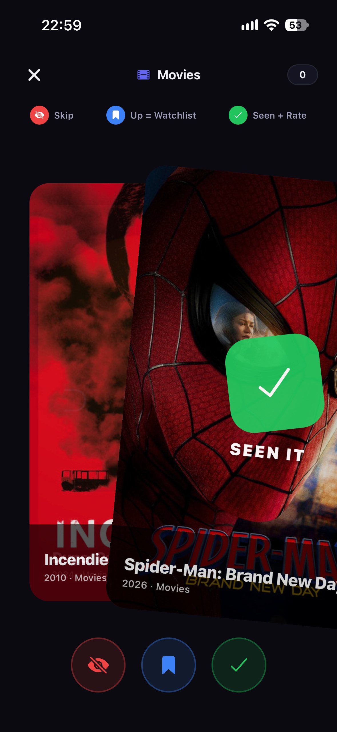 The swipe deck on Movies, with a card tilting right to mark it seen.